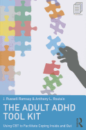 The Adult Adhd Tool Kit