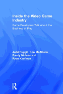 Inside the Video Game Industry