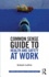 Common Sense Guide to Health & Safety at Work (Common Sense Guides to Health and Safety)