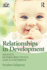 Relationships in Development (Relational Perspectives Book Series)