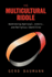 The Multicultural Riddle: Rethinking National, Ethnic and Religious Identities (Zones of Religion)