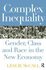 Complex Inequality: Gender, Class and Race in the New Economy (Perspectives on Gender)