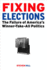 Fixing Elections: the Failure of America's Winner Take All Politics