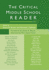 The Critical Middle School Reader