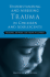 Understanding and Assessing Trauma in Children and Adolescents: Measures, Methods, and Youth in Context (Psychosocial Stress Series)