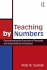 Teaching By Numbers (Studies in Curriculum Theory Series)