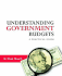 Understanding Government Budgets: a Practical Guide