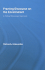 Framing Discourse on the Environment: A Critical Discourse Approach