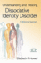 Understanding and Treating Dissociative Identity Disorder: A Relational Approach