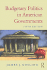 Budgetary Politics in American Governments