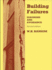 Building Failures: Diagnosis and Avoidance