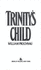 Trinity's Child