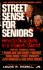 Street Sense for Seniors