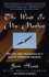 The Wind is My Mother: the Life and Teachings of a Native American Shaman