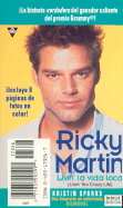 Ricky Martin: Livin' La Vida Loca