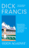 Odds Against (Dick Francis Novel)