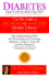 Diabetes: Fight It With the Blood Type Diet: the Individualized Plan for Preventing and Treating Diabetes (Type I, Type II) and Pre-Diabetes (Eat Right 4 Your Type)