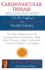 Cardiovascular Disease: Fight It With the Blood Type Diet: the Individualized Plan for Treating Heart Conditions, High Blood Pressure, ...Problems, and Angina (Eat Right 4 Your Type)