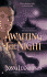 Awaiting the Night