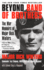 Beyond Band of Brothers: the War Memoirs of Major Dick Winters