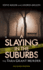 A Slaying in the Suburbs: the Tara Grant Murder (Berkley True Crime)