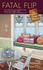 Fatal Flip (an Interior Design Mystery)