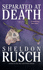 Separated at Death (an Elizabeth Hewitt Mystery)