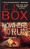 Nowhere to Run (Joe Pickett Novels)
