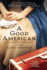 A Good American