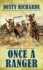 Once a Ranger (a Chaparral Western)