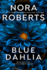 Blue Dahlia (in the Garden Trilogy)