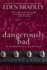 Dangerously Bad