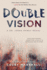Double Vision: 2 (Dr. Jenna Ramey Novel)