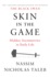 Skin in the Game: Hidden Asymmetries in Daily Life