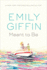 Meant to Be: a Novel