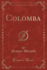 Colomba Classic Reprint