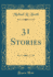 31 Stories Classic Reprint