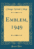 Emblem, 1949 (Classic Reprint)
