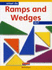 What Do Ramps and Wedges Do? (What Do...Do? )