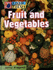 Fruit and Vegetables (Food in Focus)