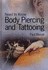 Need to Know: Body Piercing and Tattooing