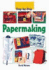 Papermaking (Step-By-Step)