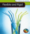 Flexible and Rigid (My World of Science)