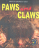 Why Do Animals Have? Paws & Claws (Why Do Animals Have? )