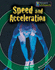 Speed and Acceleration (Fantastic Forces)