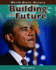 Building the Future