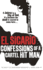 El Sicario: Confessions of a Cartel Hit Man. By Molly Molloy, Charles Bowden