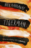 Tigerman >>>> a Superb Signed Uk First Edition & First Printing Hardback 