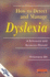 How to Detect and Manage Dyslexia: a Reference and Resource Manual