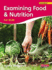 Examining Food & Nutrition for Gcse
